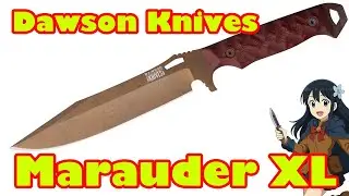 DAWSON 【ドーソン】■ マローダーXL 【CPM-MagnaCut】【レッドブラックG-10】【カイデックス】Marauder フィックスド アメリカ製