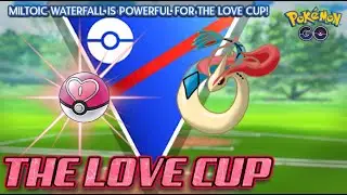 GO BATTLE LEAGUE l LOVE CUP META ANALYSIS l MILOTIC'S WATERFALL IS POWERFUL FOR THE LOVE CUP!
