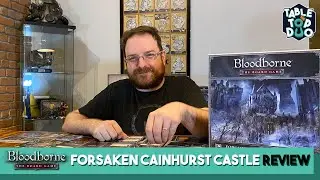 Обзор дополнения Forsaken Cainhurst Castle для настольной игры Bloodborne
