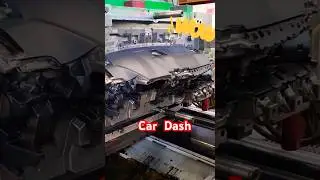 Car Dash Manufacturing #cardashboard #injectionmoldingmachines #automotiveworld #automotive