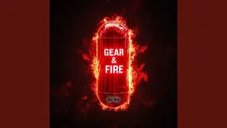 GEAR & FIRE