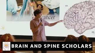 Brain and Spine Scholars: Inspiring the Next Generation of Scientists