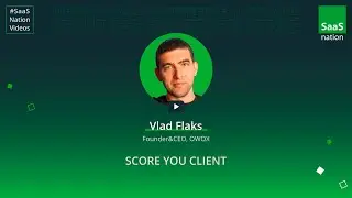 Vlad Flaks. OWOX. Скорь своего клиента. SN 2018