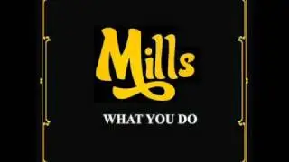 What You Do - Chris Mills (Black and Yellow Remix)