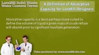 Video 2 -  Definition of Absorptive Capacity for Landfill Leachate Generation Estimates