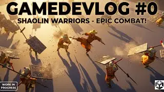 Shaolin Warriors &ndash; Devlog #0 | Building a Chinese Martial Arts Combat Game