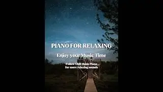 Soft Piano That Instantly Calms Your Mind 🌙🎹 #relaxingpiano#calmmusic#pianomusicchillmoonpiano