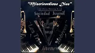 Misericordioso Dios