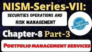 Chpater-8 (Part-3) NISM-Series-VII Securities Operations and Risk Management| Portfolio management
