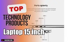 Top 5 Technology products about Laptop 15 inch Favorite of 2024