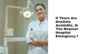 North Austin Dentistry - Emergency Dentist How to Find a Dentist When You Have an Emergency