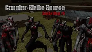 Зомби Мод для Counter-Strike: Source - Сборки для кс #7