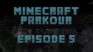 Welcome To Minecraft Parkour - Episode 5 + UPDATE!