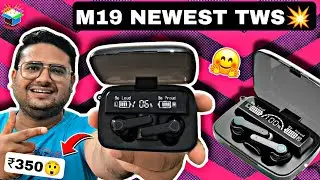 M19 NEWEST TWS Unboxing 🔥 | Best Tws? | Best Budget Gaming Earbuds? | Unboxxxx