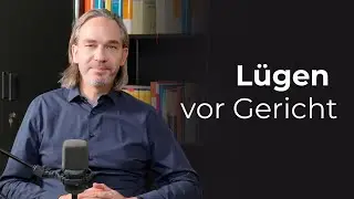 Was f&uuml;r Strafen gibt es f&uuml;r eine Falschaussage vor Gericht?