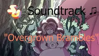 Steven Universe Soundtrack ♫ - Overgrown Brambles
