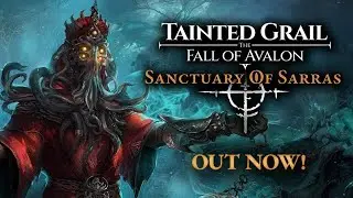 Tainted Grail: The Fall of Avalon - Official Sanctuary of Sarras DLC Launch Trailer
