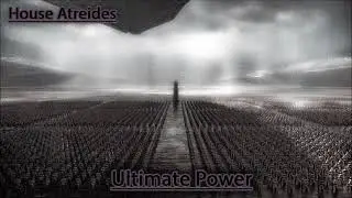 House Atreides - Ultimate Power