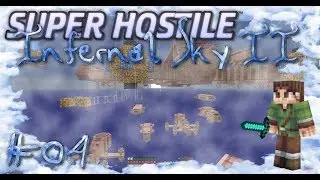 Super Hostile #03 - Infernal Sky II: Episode 04 - Grand Disaster