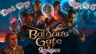 RUN EVIL BALDUR'S GATE 3 #3 PS5 loul5100 #DarkUrge #Baldursgate3 #EvilRun