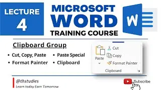 MS Word Training Course Lecture 4 | Home Tab Clipboard Group | #thstudies #msword #mswordtutorial