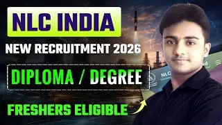 NLC INDIA Recruitment 2026। Diploma/ Degree। Freshers Eligible। Latest Jobs 2026। Jobs 2026
