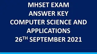 MHSET 2021 Answer Key | 26 September 2021 Paper 2 Computer Science and Applications | Part 3