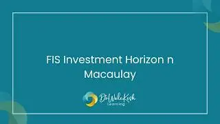 FIS Investment Horizon n Macaulay