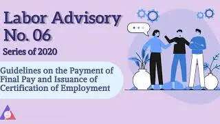 Labor Advisory No.06,  series 2020