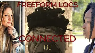 FREEFORM LOCS SEMI FREEFORM LOCS AND DREADS: Stay Connected