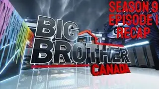 Big Brother Canada Season 9 Episode 1 Recap