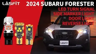 2024 Subaru Forester LED Turn Signal/Side Marker/Reverse/Door Lights Lasfit LED Bulb[Install&Review]