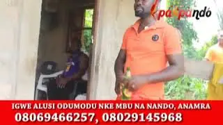 IGBO SPIRITUALITY: MEET NATIVE DOCTOR ODUMODU, IGWE ALUSI 1 OF NANDO, ANAMBRA STATE