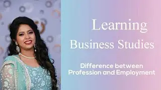 Chapter 1 - Difference between Profession and Employment