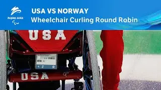 USA vs Norway | Wheelchair Curling Round Robin | Day 3 | Beijing 2022 Paralympic Winter Games
