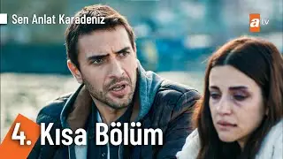 4. Kısa Bölüm | Sen Anlat Karadeniz @SenAnlatKaradeniz