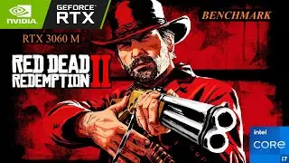 Red Dead Redemtion 2 Benchmark | RTX 3060 Mobile / i7-12700H / 16GB RAM | Graphic Comparison |