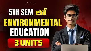 Environmental Education 3Units |  5th Sem Environmental Education