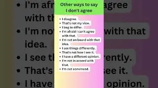 Other ways to say I don't agree #vocabulary #synonyms