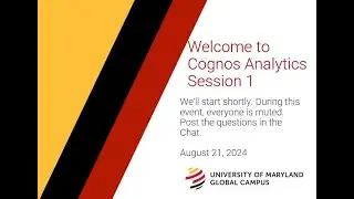 Introduction to Cognos Analytics - August 21, 2024