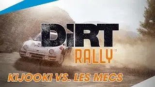 [Kijooki VS Les Mecs!] - Dirt Rally