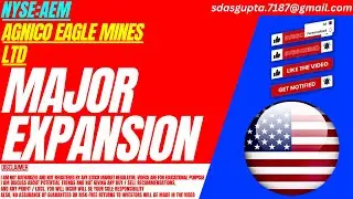 MAJOR EXPANSION : AEM STOCK ANALYSIS | AGNICO EAGLE MINES LTD STOCK