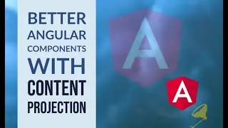 Angular Content Projection - Part 1
