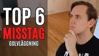 L&auml;gga Golv | 6 Nyb&ouml;rjarmisstag du ska undvika!!