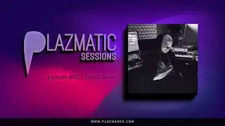Chris Corner - Plazmatic Sessions #601