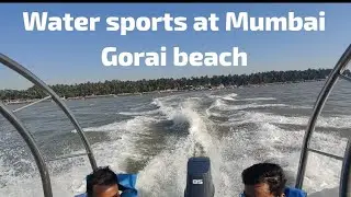 Speed Boat Ride | Water sport at Mumbai | Gorai Beach ⛱️