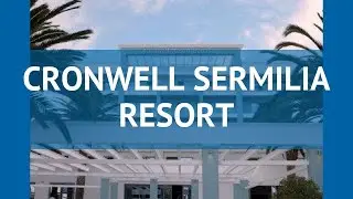 CRONWELL SERMILIA RESORT 5* Халкидики обзор &ndash; отель КРОНВЕЛЛ СЕРМИЛИА РЕЗОРТ 5 Халкидики видео обзор