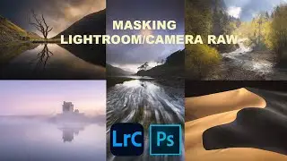 Masking in Lightroom/Camera RAW with Peter Gordon