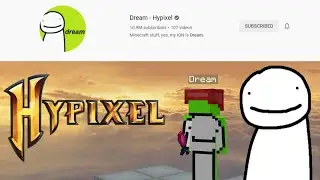 if Dream was a Hypixel YouTuber