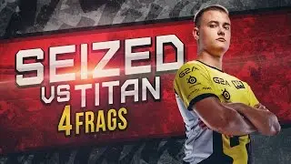 seized vs Titan @ CEVO 8 Season